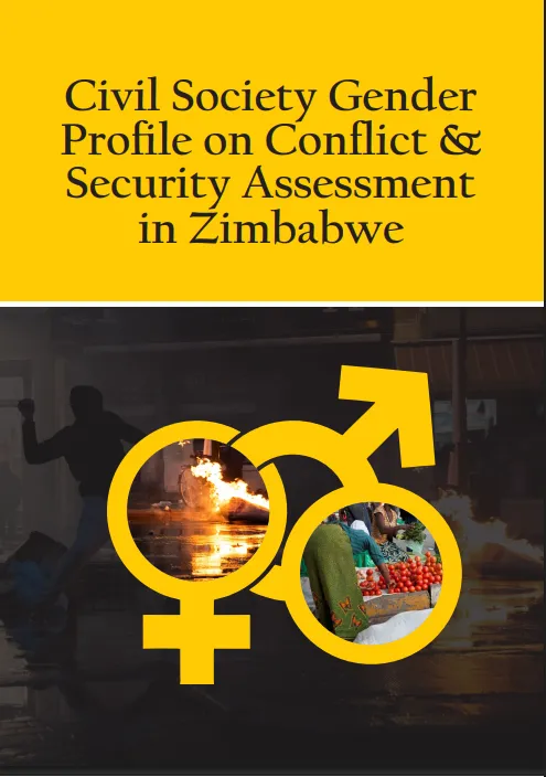 Civil Society Gender Profile on Conflict and Security Assessment in Zimbabwe